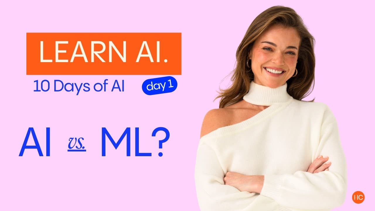 What is AI (vs. ML?) + Q&A — 10 Days of AI Basics, Day 1